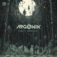 Argonik - Forest Harmonies (Minimix) (Sangoma Recs)