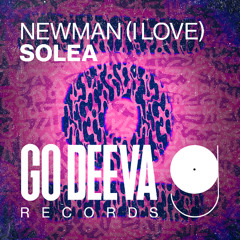 Newman (I Love) "Solea"