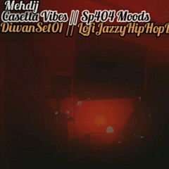 Mehdij // Diwan Set 01 // LofiJazzyHipHopBeats [Casetta Vibes//Sp404 Moods]