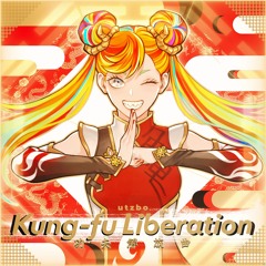 [BOF:TT] utzbo - Kung-fu Liberation