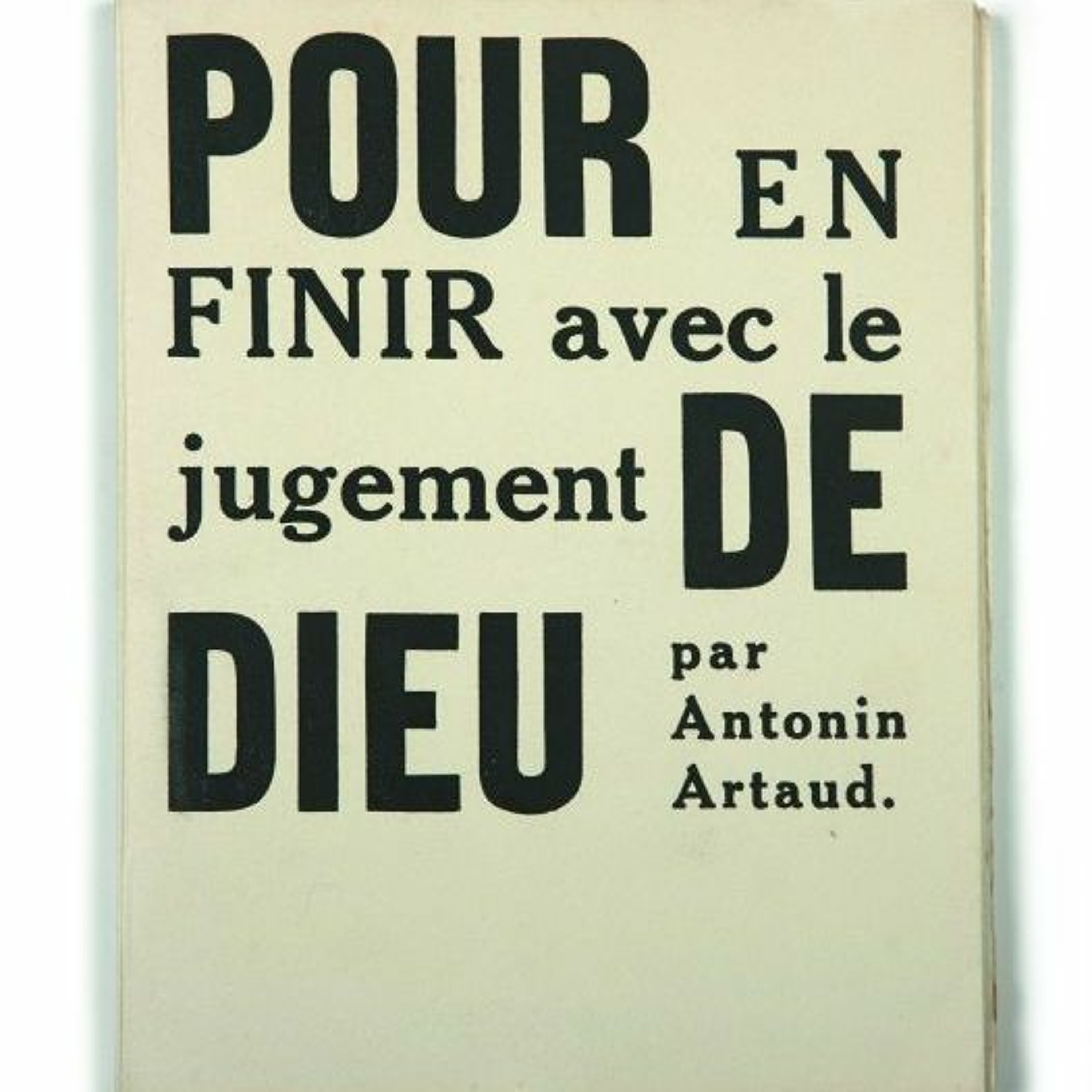 Pour en finir avec le jugement de Dieu. Antonin Artaud, ACR 1947 episode artwork