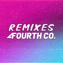 REMIXES by FOURTH CO.