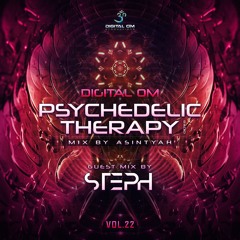 Psychedelic Therapy Radio Vol. 22 (Mix by Asintyah + Guest Mix By Dj Steph)