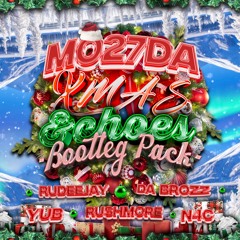 Mo27Da - Xmas Echoes Bootleg Pack (SUPPORTED by OLIVER HELDENS, NERVO, MADDIX, JUICY M, TIGERLILY)