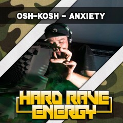 Osh-Kosh - Anxiety