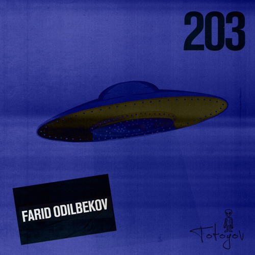 Totoyov 203 - Farid Odilbekov