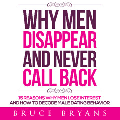 Why Men Disappear And Never Call Back - Audiobook Sample
