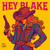 Artwork for Hey Blake