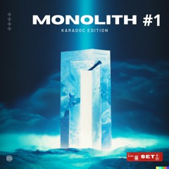 Monolith (Karadoc edition) [Tech House DJ Mix]