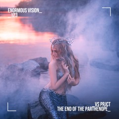 Vs Prjct - The End Of Parthenope