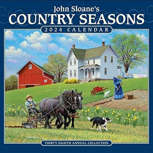 Stream ! John Sloane's Country Seasons 2025 Deluxe Wall Calendar 