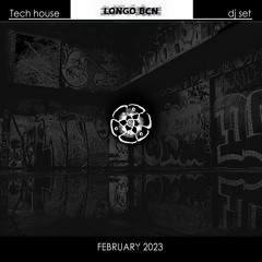 Tech House February 2023 Longo Bcn