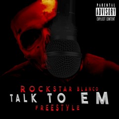 Talk To Em Freestyle