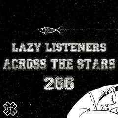Across The Stars Radio Show Ep. 266 - 18/02/24