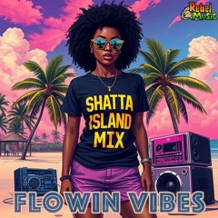 Shatta Island Mix