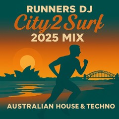 Sydney City2Surf 2025 Running Mix | Australian House & Techno.