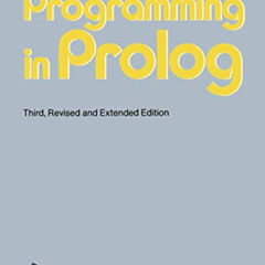 [Download] KINDLE 📜 Programming in Prolog by  W.F.; Mellish Clocksin [PDF EBOOK EPUB