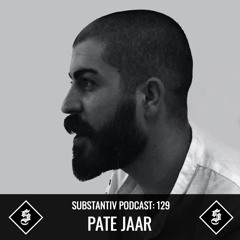 SUBSTANTIV Podcast 129 - PATE JAAR