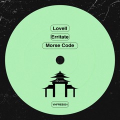 Erritate & Lovell - Morse Code (Free Download)(Click Buy)