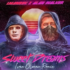 Alan Walker & Imanbek - Sweet Dreams (Ivan Cronan synthwave remix)