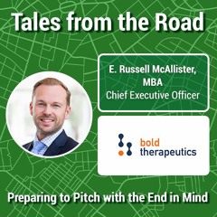 "Preparing to Pitch with the End in Mind" - Interview with E. Russell McAllister