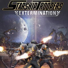 - Starship Troopers Extermination - Wave Theme