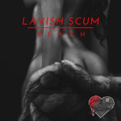 Reach ft. Nightmare Nasty x Lowtalkerr (prod x Lowtalkerr and Nightmare Nasty)