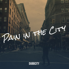 Pain in the City