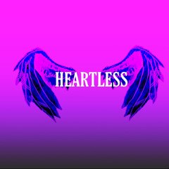 HEARTLESS