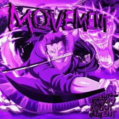 MOVEMENT (With MoonDeity)