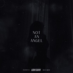 NOT AN ANGEL