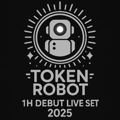 Token Robot - 1h Debut Live Set Oct 2025 (148 bpm)