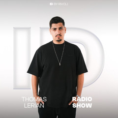 Thomas Lerian (Live from L'ARC Paris) - Radio Show