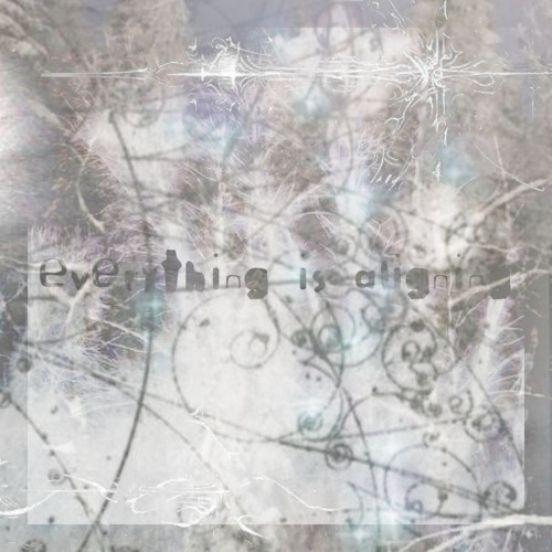 everything is aligning (techno)
