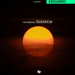 Vendettax-Solstice(Original Mix)