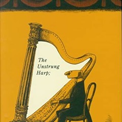 Read pdf The Unstrung Harp; or, Mr. Earbrass Writes a Novel by  Edward Gorey &  Edward Gorey