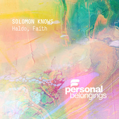 Haldo feat Faith  - Solomon Knows