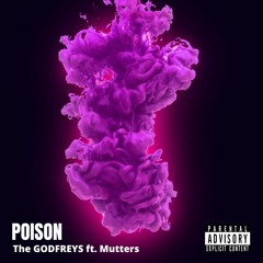 Poison Ft. Mutters (prod. McX)