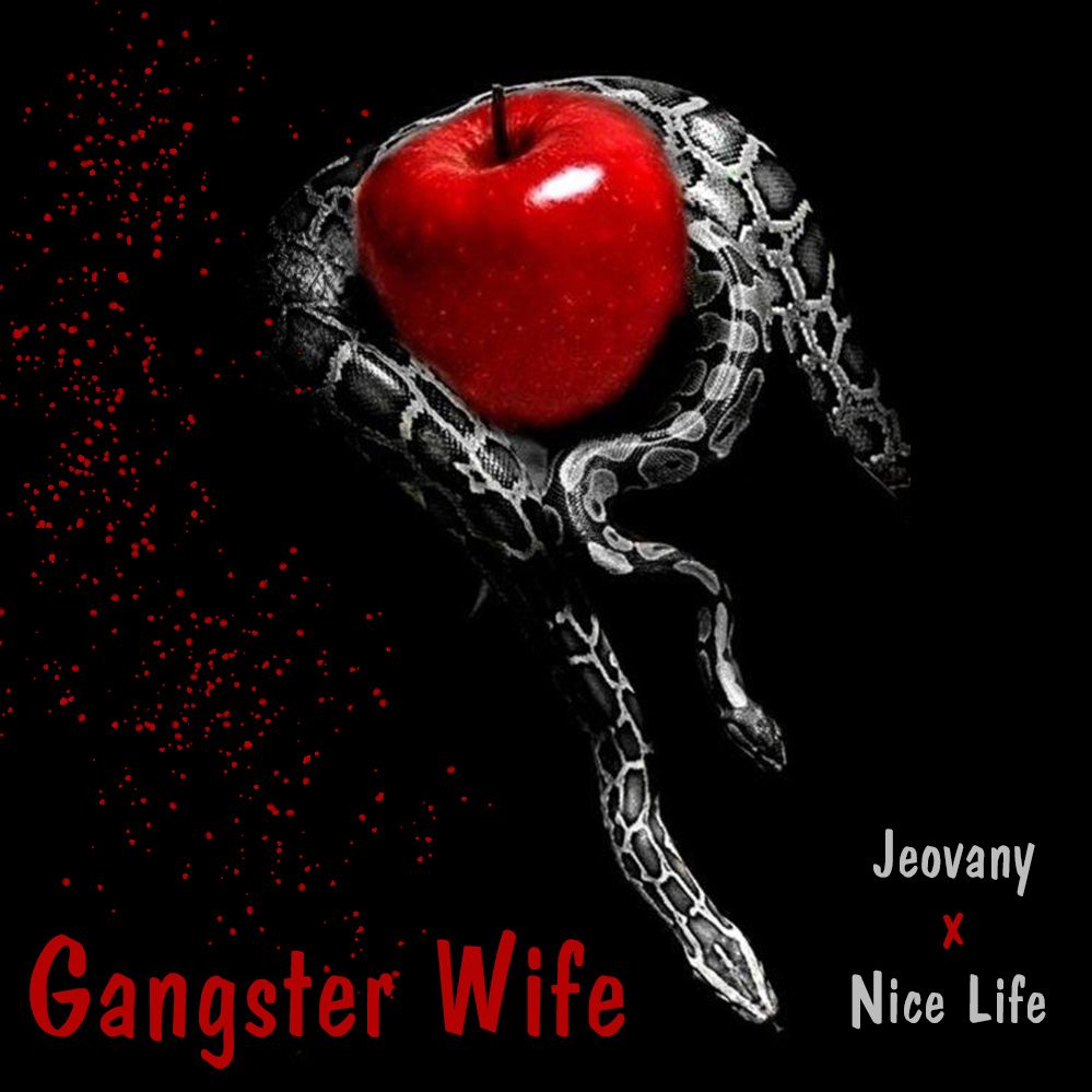Télécharger Gangster Wife Jeovany X NiceLife