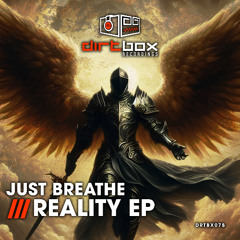 {Premiere} Just Breathe feat. Esme Sears  - Reality (Dirtbox Recordings)