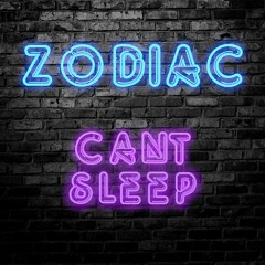 CANT SLEEP
