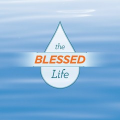 The Blessed Life - Week 1 - Pastor Robert Morris - 1.30.22