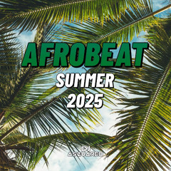 Afro Summer Mix 2025