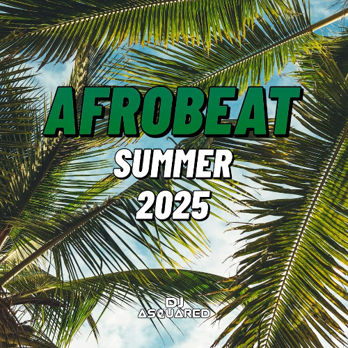 Afro Summer Mix 2025