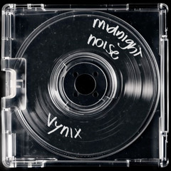 midnight noise