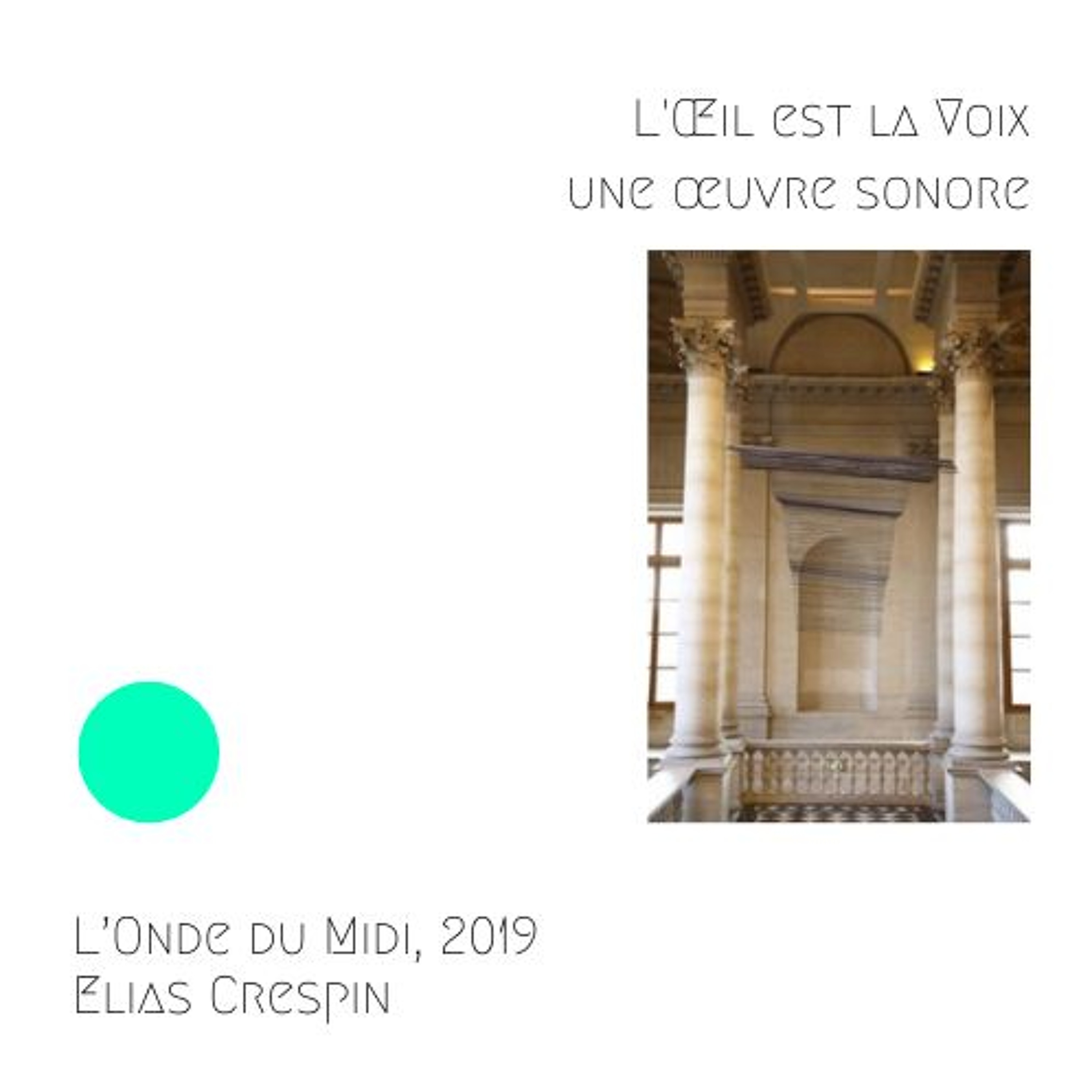 L’Onde du Midi, 2019, Elias Crespin