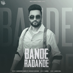 Bande Radakde (feat. Gurlez Akhtar)