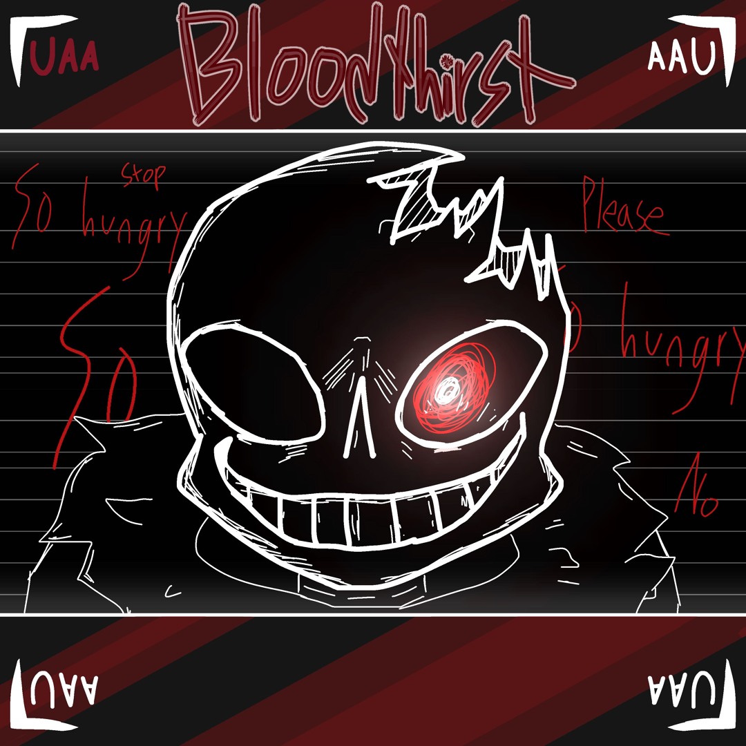 Bloodthirst Stream Bloodthirst by Undertale Alternate Arena | Listen online for ...