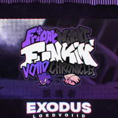 EXODUS - FNF: Voiid Chronicles [ OST ]