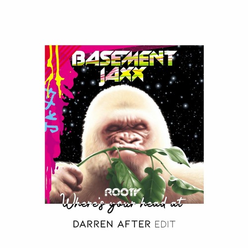 Where's Your Head At [Darren After Edit] *FREE DOWNLOAD*